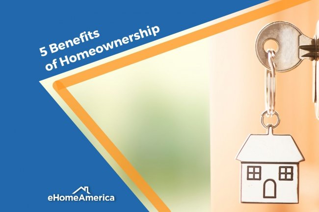 5 Benefits of Homeownership