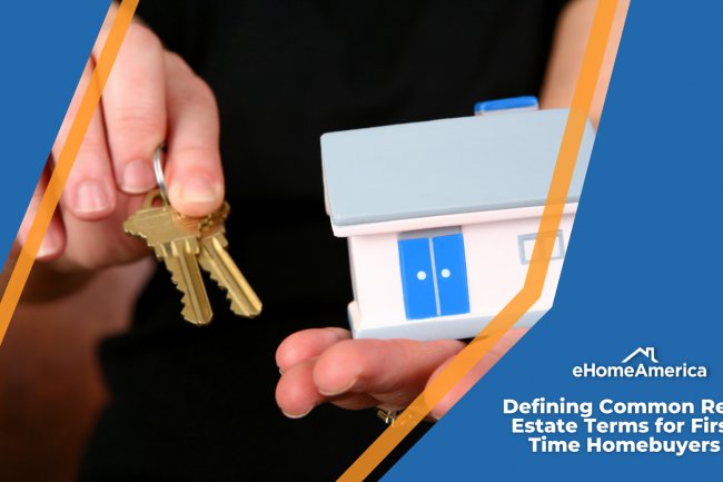 Defining Common Real Estate Terms for First Time Homebuyers