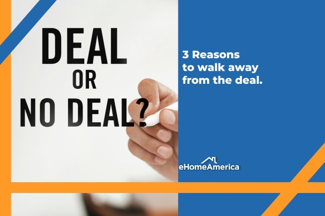 Reasons to walk away from the deal